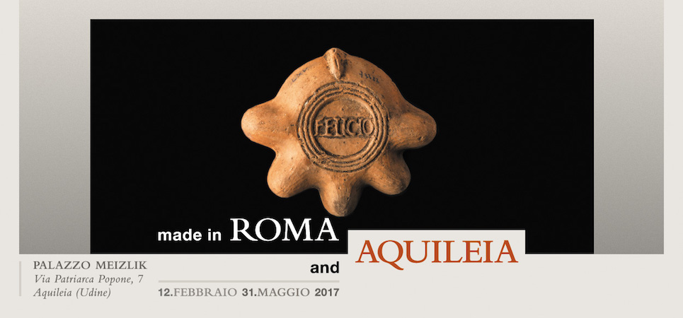 AQUILEIA ROMANA: dalle griffe ai resti